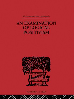 cover image of An Examination of Logical Positivism